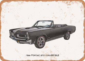 1966 Pontiac GTO Convertible Pencil Sketch - Rusty Look Metal Sign