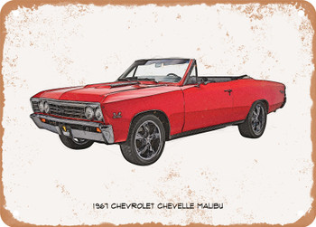 1967 Chevrolet Chevelle Malibu Pencil Sketch  - Rusty Look Metal Sign
