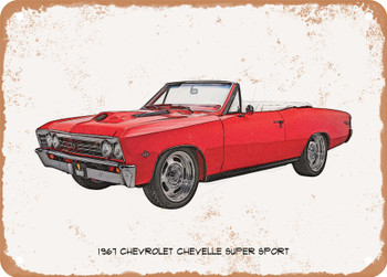 1967 Chevrolet Chevelle Super Sport Pencil Sketch  - Rusty Look Metal Sign