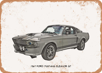 1967 Ford Mustang Eleanor GT Pencil Sketch - Rusty Look Metal Sign