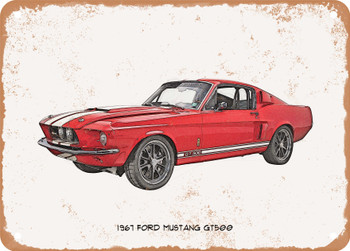 1967 Ford Mustang GT500 Pencil Sketch - Rusty Look Metal Sign