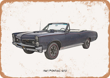 1967 Pontiac GTO Pencil Sketch  - Rusted Look Metal Sign