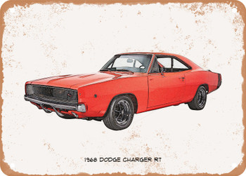 1968 Dodge Charger RT Pencil Sketch   - Rusty Look Metal Sign