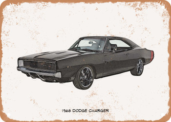 1968 Dodge Charger Pencil Sketch - Rusty Look Metal Sign