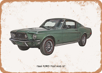 1968 Ford Mustang GT Pencil Sketch - Rusty Look Metal Sign