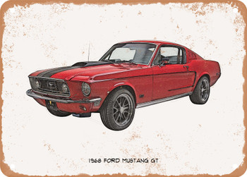 1968 Ford Mustang GT Pencil Sketch  - Rusty Look Metal Sign