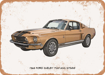 1968 Ford Shelby Mustang GT500 Pencil Sketch - Rusty Look Metal Sign