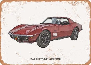 1969 Chevrolet Corvette Pencil Sketch  - Rusty Look Metal Sign