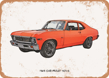 1969 Chevrolet Nova Pencil Sketch - Rusty Look Metal Sign