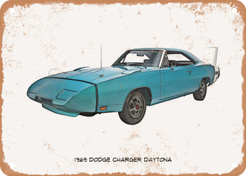1969 Dodge Charger Daytona Pencil Sketch  - Rusty Look Metal Sign