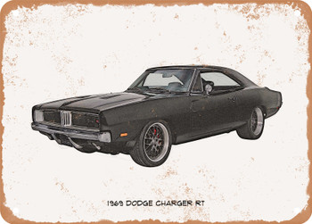 1969 Dodge Charger RT Pencil Sketch - Rusty Look Metal Sign