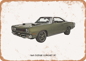 1969 Dodge Coronet RT Pencil Sketch - Rusty Look Metal Sign