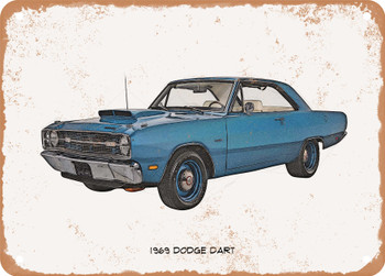 1969 Dodge Dart Pencil Sketch - Rusty Look Metal Sign