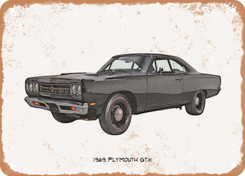 1969 Plymouth GTX Pencil Sketch    - Rusty Look Metal Sign