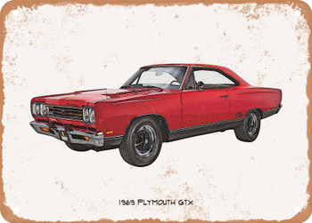 1969 Plymouth GTX Pencil Sketch - Rusty Look Metal Sign