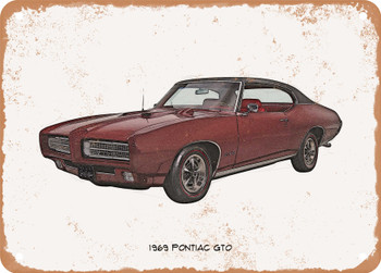 1969 Pontiac GTO Pencil Sketch  - Rusted Look Metal Sign