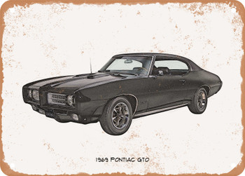 1969 Pontiac GTO Pencil Sketch  - Rusty Look Metal Sign