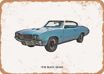 1970 Buick GS455 Pencil Sketch - Rusty Look Metal Sign