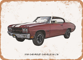 1970 Chevrolet Chevelle SS L78 Pencil Sketch - Rusty Look Metal Sign