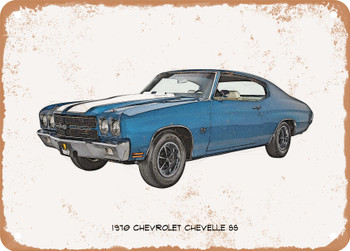 1970 Chevrolet Chevelle SS Pencil Sketch - Rusty Look Metal Sign