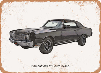 1970 Chevrolet Monte Carlo Pencil Sketch - Rusty Look Metal Sign