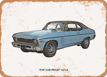 1970 Chevrolet Nova Pencil Sketch -  Rusty Look Metal Sign