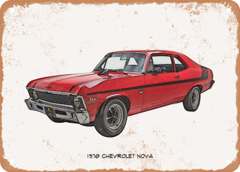 1970 Chevrolet Nova Pencil Sketch - Rusty Look Metal Sign
