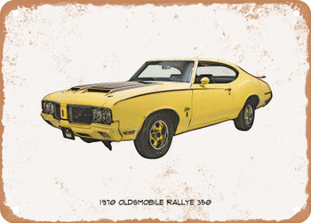 1970 Oldsmobile Rallye 350 Pencil Sketch - Rusty Look Metal Sign