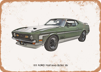 1971 Ford Mustang Boss 351 Pencil Sketch  2 - Rusty Look Metal Sign