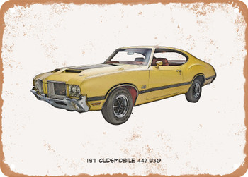 1971 Oldsmobile 442 W-30 Pencil Sketch - Rusty Look Metal Sign