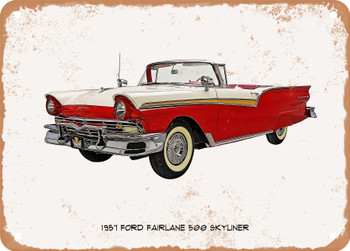 1957 Ford Fairlane 500 Skyliner Oil Painting - Rusty Look Metal Sign