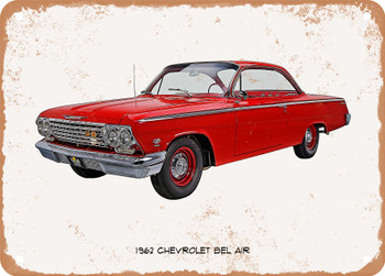 1962 Chevrolet Bel Air Oil Painting - Rusty Look Metal Sign