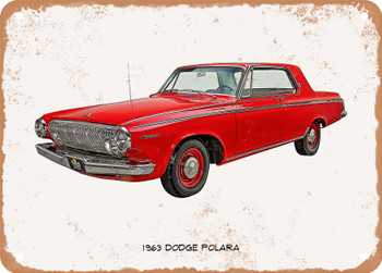 1963 Dodge Polara Oil Painting - Rusty Look Metal Sign