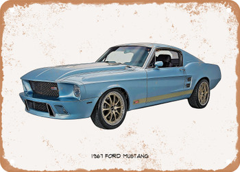 1967 Ford Mustang Oil Painting  - Rusty Look Metal Sign