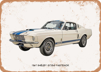 1967 Shelby GT350 Fastback Oil Painting - Rusty Look Metal Sign