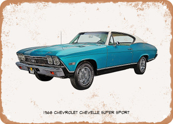 1968 Chevrolet Chevelle Super Sport Oil Painting  - Rusted Look Metal Sign