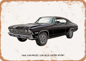 1968 Chevrolet Chevelle Super Sport Oil Painting  - Rusty Look Metal Sign
