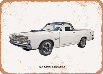 1969 Ford Ranchero Oil Painting - Rusty Look Metal Sign