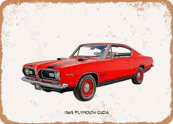 1969 Plymouth Cuda Oil Painting - Rusty Look Metal Sign