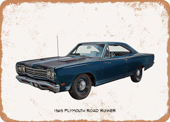 1969 Plymouth Road Runner Oil Painting - Rusty Look Metal Sign