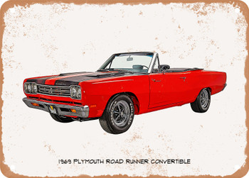 1969 Plymouth Road Runner Convertible Oil Painting - Rusty Look Metal Sign