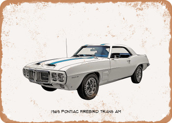 1969 Pontiac Firebird Trans Am Oil Painting - Rusty Look Metal Sign