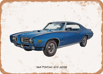 1969 Pontiac GTO Judge Oil Painting - Rusty Look Metal Sign