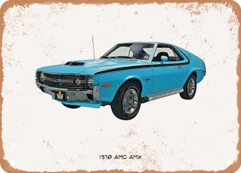 1970 AMC AMX Oil Painting   - Rusty Look Metal Sign