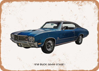 1970 Buick GS455 Stage 1 Oil Painting - Rusty Look Metal Sign
