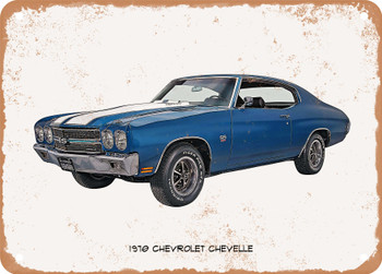 1970 Chevrolet Chevelle Oil Painting  - Rusty Look Metal Sign