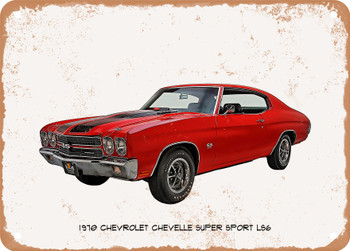 1970 Chevrolet Chevelle Super Sport LS6 Oil Painting - Rusty Look Metal Sign