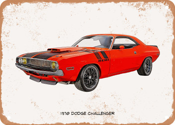 1970 Dodge Challenger Oil Painting   - Rusty Look Metal Sign