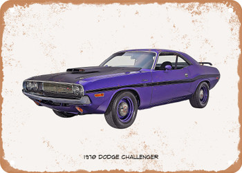 1970 Dodge Challenger Oil Painting - Rusty Look Metal Sign