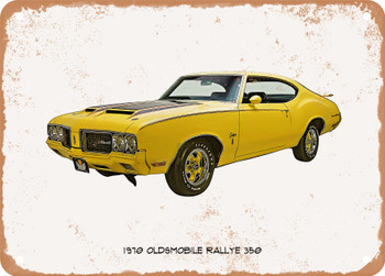 1970 Oldsmobile Rallye 350 Oil Painting - Rusty Look Metal Sign